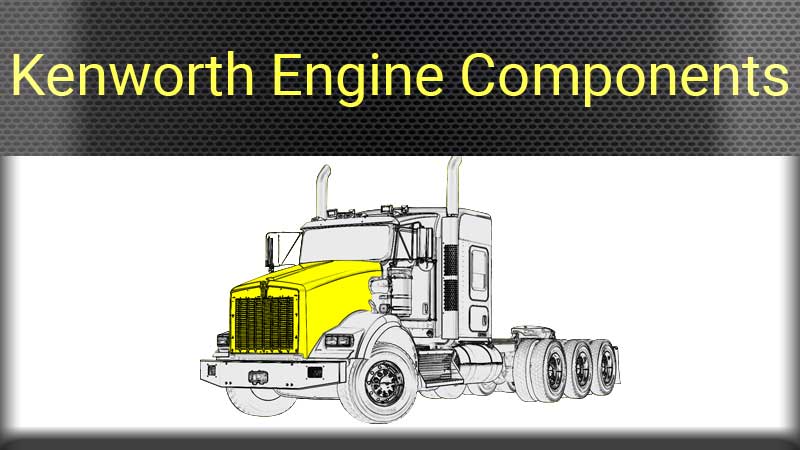 Aftermarket Kenworth Truck Parts guide