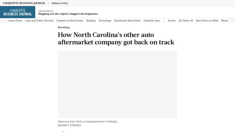 How Advance Auto Parts got back on track advance auto parts raleigh