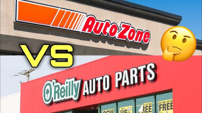 O'Reilly Auto Parts Vs Autozone guide
