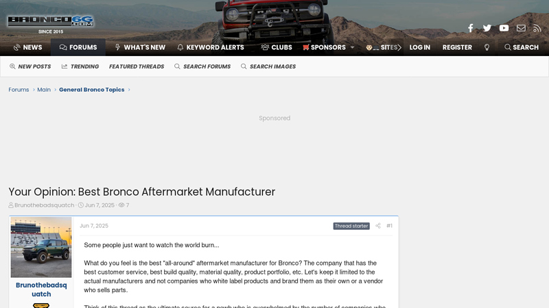 Your Opinion:  Bronco Aftermarket Manufacturer bronco auto parts